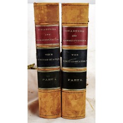 The Federal and State Constitutions, Colonial Charters, and Other Organic Laws of the United States (2 parts)